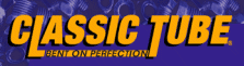 Classic Tube - Bent on Perfection